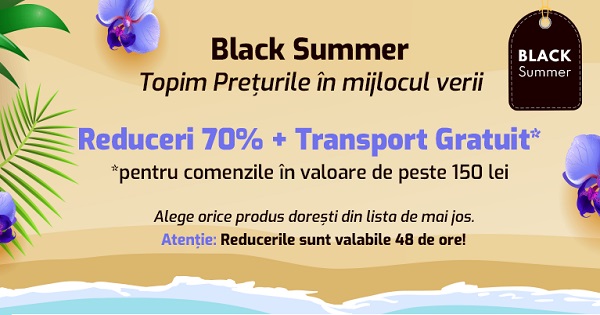 A inceput Black Summer 2021 pentru parinti si elevi: Reduceri uriase si transport Gratuit! Atentie, stoc LIMITAT