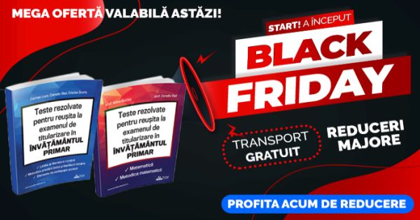 Black Friday special pentru profesori: REDUCERI majore si Transport GRATUIT la ghiduri pentru Titularizare si Definitivat!
