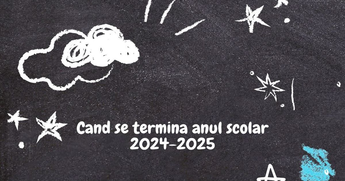 Cand se termina anul scolar 2025: data oficiala de incheiere a cursurilor pentru toti elevii