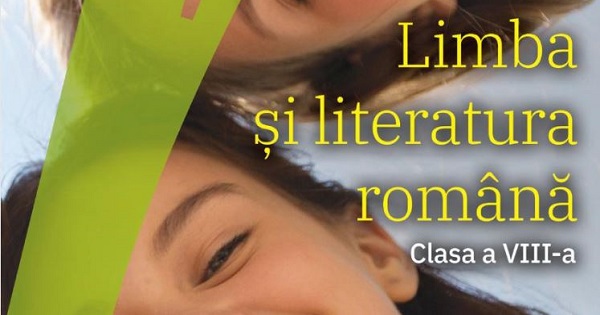 Ministerul Educatiei a publicat Manualul digital de Limba Romana pentru clasa a VIII-a 2020-2021