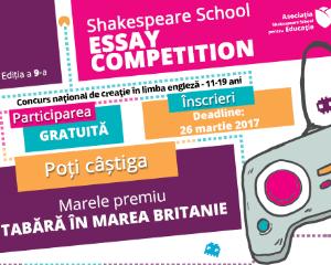 Shakespeare School Essay Competition da startul celei de-a 9-a editii a concursului national de creatie in limba engleza